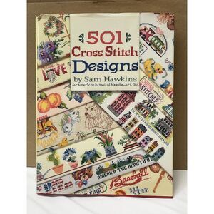 501 Cross Stitch Designs Sam Hawkins 1993 Hardcover Pattern Book Meredith Press